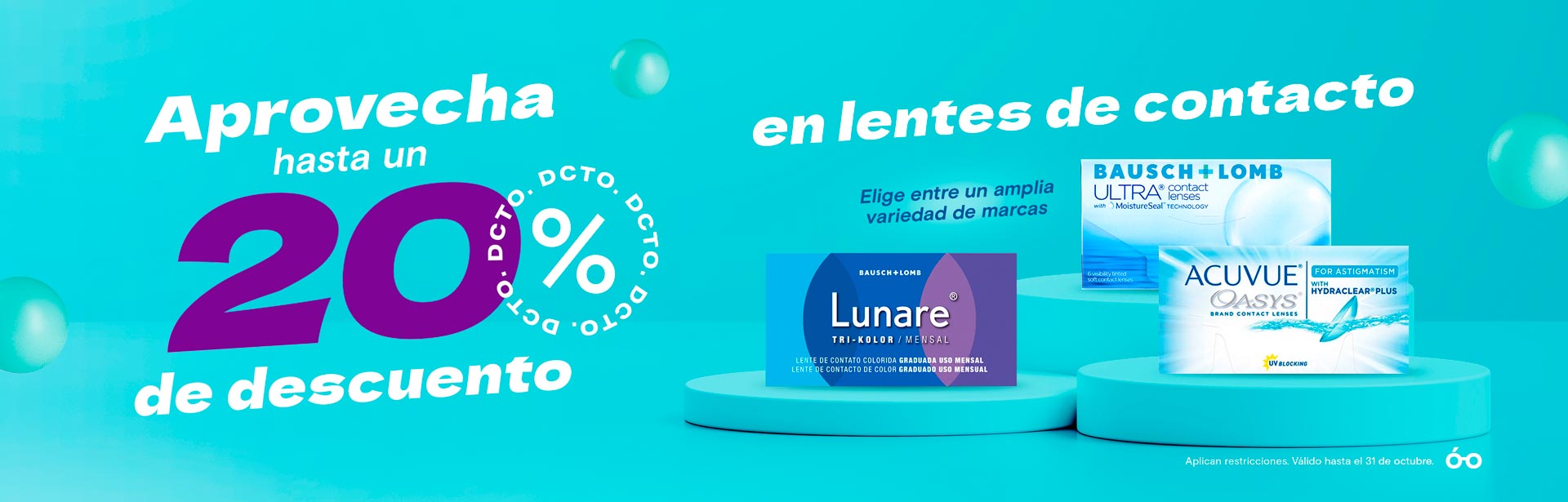 Promoción hasta un 20% de descuento Lentes de Contacto