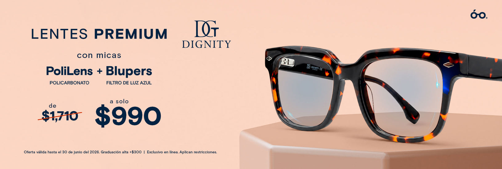 VDV Promoción de lentes premium Dignity