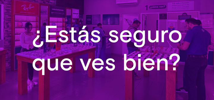 ¿Estás seguro que ves bien?